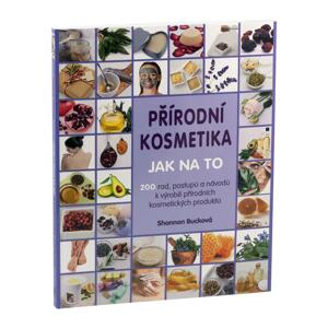 Grada Přírodní kosmetika: Jak na to, Bucková Shannon 144 stran